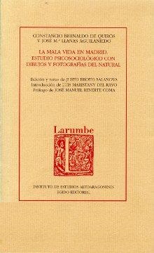 MALA VIDA EN MADRID: ESTUDIO PSICOSOCIOLOGICO | 9788481270099 | BERNALDO DE QUIROS | Llibreria La Gralla | Librería online de Granollers