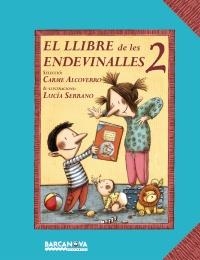 LLIBRE DE LES ENDEVINALLES 2, EL | 9788448926687 | ALCOVERRO, CARME; SERRANO, LUCIA | Llibreria La Gralla | Llibreria online de Granollers