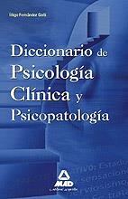 DICCIONARIO DE PSICOLOGÍA CLÍNICA Y PSICOPATOLOGÍA | 9788467637144 | FERNANDEZ GOÑI, IÑIGO | Llibreria La Gralla | Llibreria online de Granollers