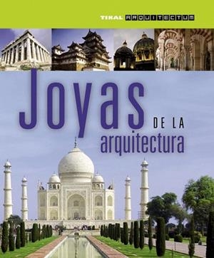 JOYAS DE LA ARQUITECTURA | 9788499281018 | VV.AA. | Llibreria La Gralla | Librería online de Granollers