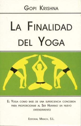 FINALIDAD DEL YOGA, LA | 9788487476884 | KRISHNA, GOPI | Llibreria La Gralla | Librería online de Granollers