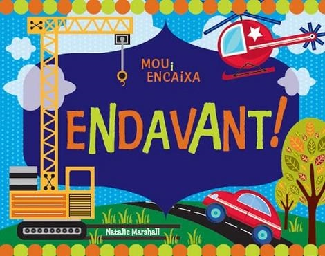ENDAVANT (MOU I ENCAIXA) | 9788499326436 | MARSHALL, NATALIE | Llibreria La Gralla | Librería online de Granollers