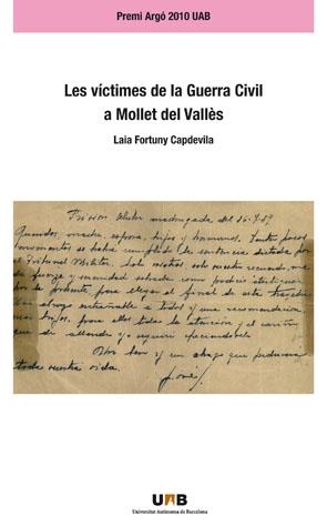 VICTIMES DE LA GUERRA CIVIL A MOLLET DEL VALLES | 9788449026836 | FORTUNY CAPDEVILA, LAIA | Llibreria La Gralla | Librería online de Granollers