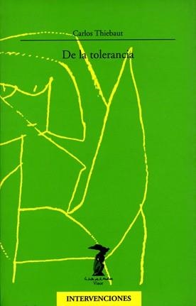 DE LA TOLERANCIA (LA BALSA DE LA MEDUSA 99) | 9788477745990 | THIEBAUT, CARLOS | Llibreria La Gralla | Llibreria online de Granollers