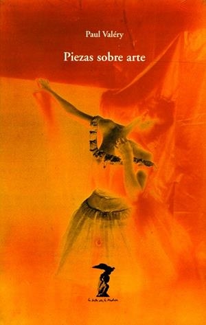 PIEZAS SOBRE ARTE | 9788477746003 | VALERY, PAUL | Llibreria La Gralla | Llibreria online de Granollers