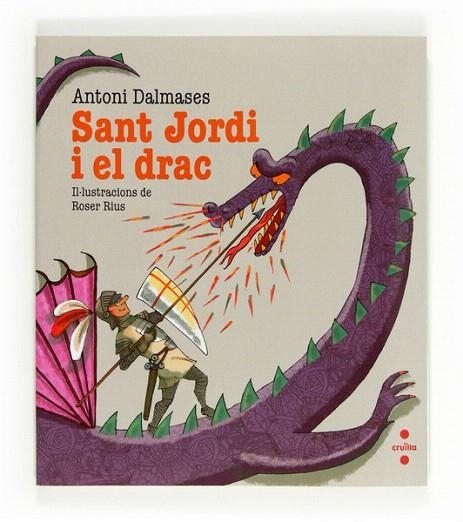 SANT JORDI I EL DRAC | 9788466130158 | DALMASES, ANTONI | Llibreria La Gralla | Librería online de Granollers