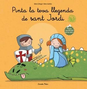 PINTA LA TEVA LLEGENDA DE SANT JORDI | 9788499327839 | Llibreria La Gralla | Llibreria online de Granollers