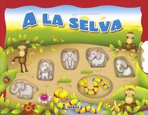 A LA SELVA | 9788467711158 | WISE, GRAHAM | Llibreria La Gralla | Librería online de Granollers