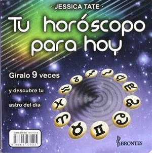 TU HOROSCOPO PARA HOY (GIRALO 9 VECES) | 9788415171515 | TATE, JESSICA | Llibreria La Gralla | Llibreria online de Granollers