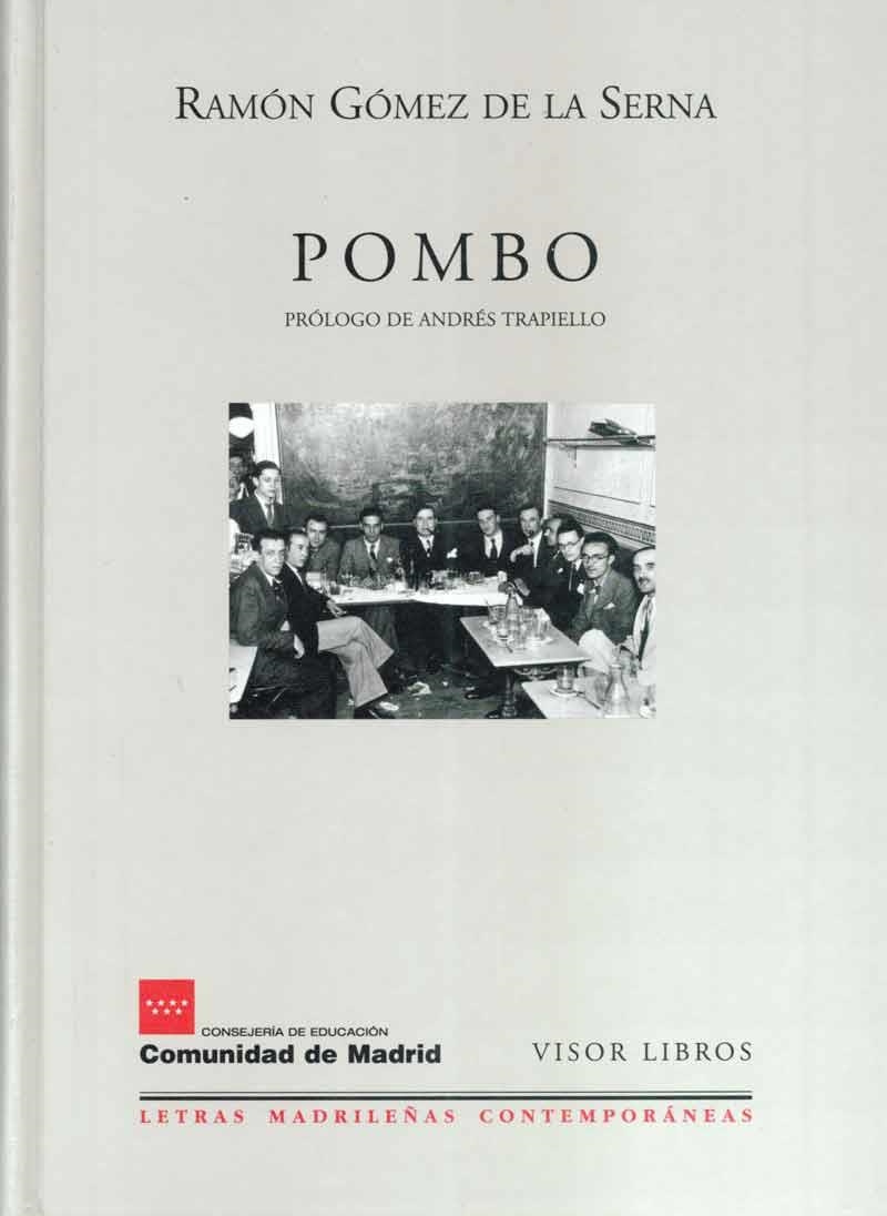POMBO (LETRAS MADRILEÑAS CONTEMPORANEAS 1) | 9788475228013 | GOMEZ DE LA SERNA, RAMON | Llibreria La Gralla | Llibreria online de Granollers