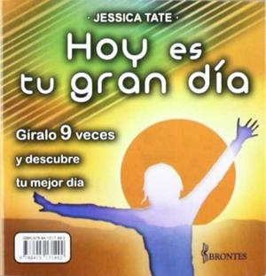 HOY ES TU GRAN DIA (GIRALO 9 VECES) | 9788415171492 | TATE, JESSICA | Llibreria La Gralla | Llibreria online de Granollers