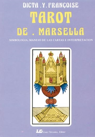 TAROT DE MARSELLA | 9788476270806 | Llibreria La Gralla | Librería online de Granollers