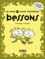 BESSONS (LES TEVES 12 VIRTUTS IRRESISTIBLES) | 9788496944145 | Llibreria La Gralla | Llibreria online de Granollers