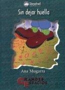 SIN DEJAR HUELLA (MANUALES GRANDES ESPACIOS) | 9788489969544 | MUGARRA, ANA | Llibreria La Gralla | Llibreria online de Granollers