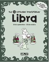 LIBRA. TUS 12 VIRTUDES IRRESISTIBLES | 9788496944060 | Llibreria La Gralla | Librería online de Granollers