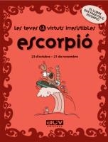 ESCORPIO (LES TEVES 12 VIRTUTS IRRESISTIBLES) | 9788496944190 | Llibreria La Gralla | Llibreria online de Granollers