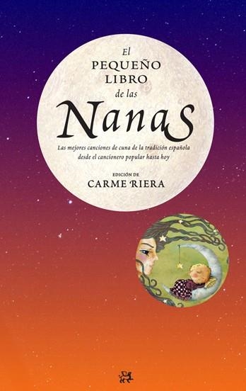 PEQUEÑO LIBRO DE LAS NANAS, EL (LLIBRE+CD) | 9788476699652 | RIERA, CARME (ED) | Llibreria La Gralla | Llibreria online de Granollers