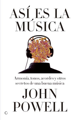 ASÍ ES LA MÚSICA | 9788495348609 | POWELL, JOHN | Llibreria La Gralla | Librería online de Granollers