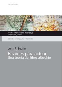 RAZONES PARA ACTUAR (UNA TEORIA DEL LIBRE ALBEDRIO) | 9788489770751 | SEARLE, JOHN R. | Llibreria La Gralla | Librería online de Granollers