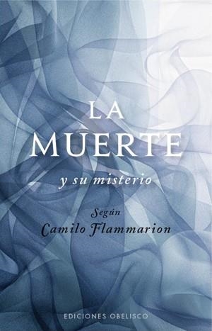 MUERTE Y SU MISTERIO, LA | 9788497777957 | FLAMMARION, CAMILO | Llibreria La Gralla | Llibreria online de Granollers