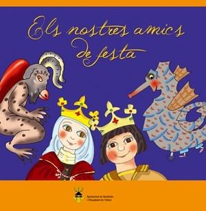 NOSTRES AMICS DE FESTA, ELS | 9788497918800 | ARÀNEGA, MERCÈ | Llibreria La Gralla | Librería online de Granollers