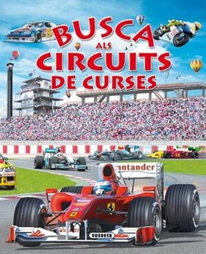 BUSCA EN LOS CIRCUITOS DE CARRERAS | 9788467708233 | TRUJILLO, EDUARDO | Llibreria La Gralla | Llibreria online de Granollers