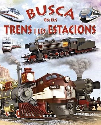 BUSCA EN ELS TRENS I LES ESTACIONS | 9788467717792 | TRUJILLO, EDUARDO | Llibreria La Gralla | Llibreria online de Granollers