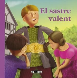 SASTRE VALENT, EL (RONDALLARI CATALÀ) | 9788467712995 | SUSAETA, EQUIPO | Llibreria La Gralla | Llibreria online de Granollers