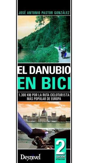 DANUBIO EN BICI, EL | 9788498291919 | PASTOR GONZALEZ, JOSE ANTONIO | Llibreria La Gralla | Librería online de Granollers