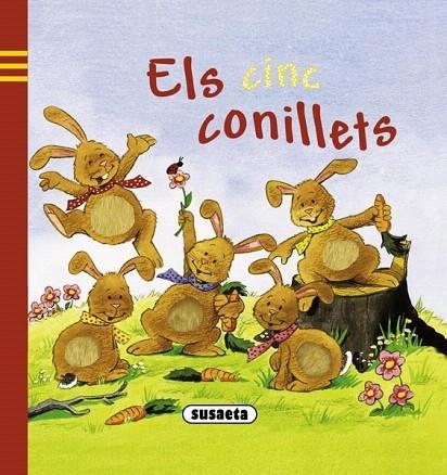 CINC CONILLETS, ELS | 9788467710267 | SUSAETA, EQUIPO | Llibreria La Gralla | Llibreria online de Granollers