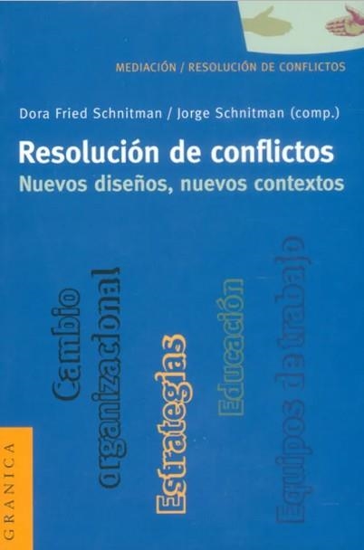 RESOLUCION DE CONFLICTOS | 9789506413071 | FRIED SCHNITMAN, DORA | Llibreria La Gralla | Librería online de Granollers
