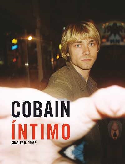 COBAIN INTIMO | 9788496650046 | CROSS, CHARLES R. | Llibreria La Gralla | Librería online de Granollers