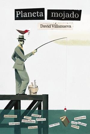 PLANETA MOJADO (+CD) | 9788492719884 | VILLANUEVA, DAVID | Llibreria La Gralla | Librería online de Granollers