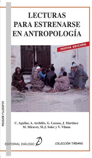 LECTURAS PARA ESTRENARSE EN ANTROPOLOGIA (PENSAR FILOSOFIA4) | 9788495333162 | AA VV | Llibreria La Gralla | Llibreria online de Granollers