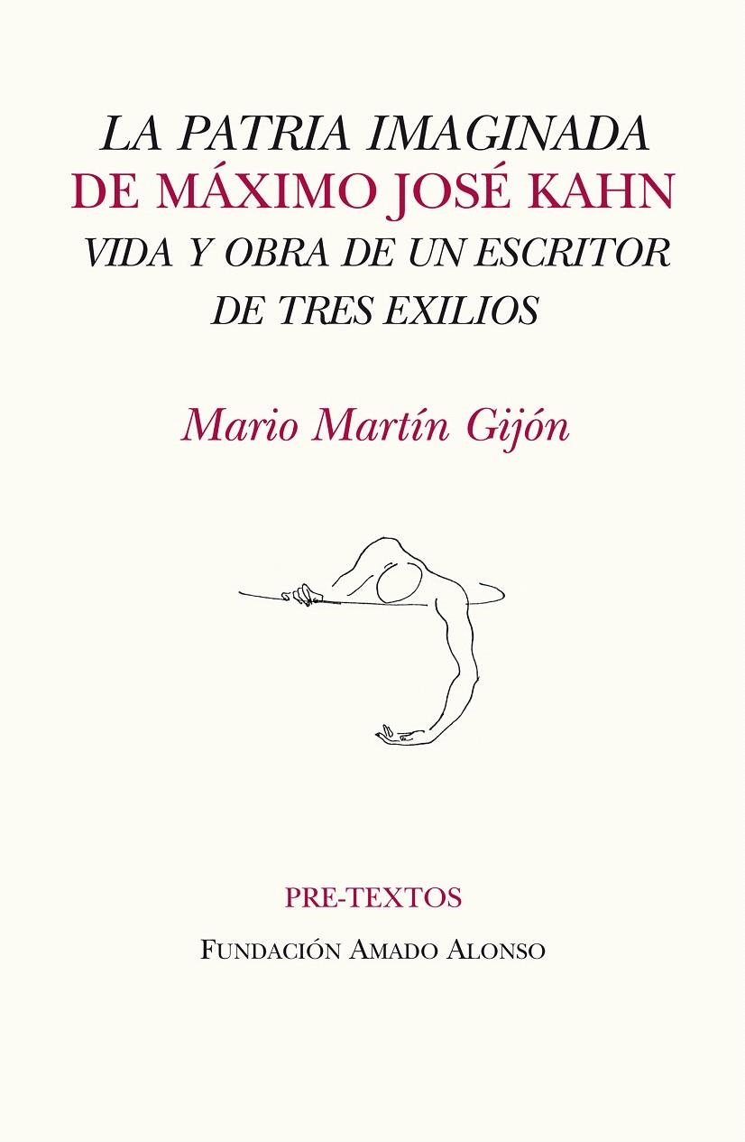 PATRIA IMAGINADA DE MÁXIMO JOSÉ KAHN, LA | 9788415297512 | MARTÍN GIJÓN, MARIO | Llibreria La Gralla | Llibreria online de Granollers