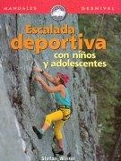 ESCALADA DEPORTIVA CON NIÑOS Y ADOLESCENTES (MANUALES DESNIV | 9788489969834 | WINTER, STEFAN | Llibreria La Gralla | Librería online de Granollers