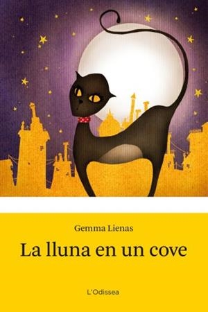 LLUNA EN UN COVE, LA (L'ODISSEA,1 GROC) | 9788492671113 | LIENAS, GEMMA | Llibreria La Gralla | Librería online de Granollers