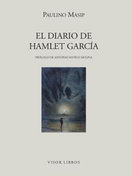 DIARIO DE HAMLET GARCIA, EL (LETRAS MADRILEÑAS CONTEMP 5) | 9788475228051 | MASIP, PAULINO | Llibreria La Gralla | Llibreria online de Granollers