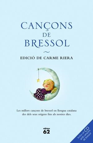 CANÇONS DE BRESSOL (+CD) | 9788429768671 | RIERA, CARME | Llibreria La Gralla | Librería online de Granollers