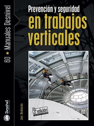 PREVENCIÓN Y SEGURIDAD EN TRABAJOS VERTICALES | 9788498291544 | Llibreria La Gralla | Librería online de Granollers
