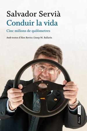 CONDUIR LA VIDA (ATRIUM) | 9788498091748 | SERVIA, SALVADOR | Llibreria La Gralla | Librería online de Granollers