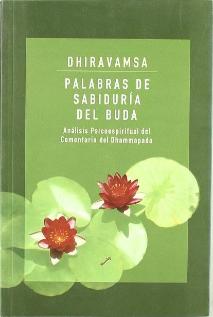 PALABRAS DE SABIDURIA DEL BUDA | 9788495496041 | DHIRAVAMSA | Llibreria La Gralla | Librería online de Granollers