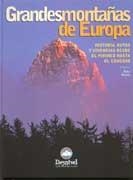 GRANDES MONTAÑAS DE EUROPA | 9788489969933 | BETELU, KIKO | Llibreria La Gralla | Llibreria online de Granollers