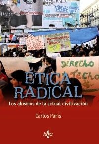ÉTICA RADICAL | 9788430954728 | PARÍS, CARLOS | Llibreria La Gralla | Librería online de Granollers
