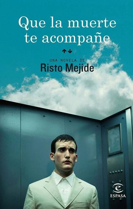 QUE LA MUERTE TE ACOMPAÑE | 9788467036251 | MEJIDE, RISTO | Llibreria La Gralla | Llibreria online de Granollers