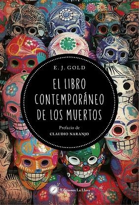 LIBRO CONTEMPORANEO DE LOS MUERTOS, EL | 9788495496089 | GOLD, E.J. | Llibreria La Gralla | Llibreria online de Granollers
