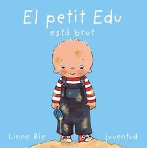 PETIT EDU ESTA BRUT, EL | 9788426134196 | BIE,LINNE | Llibreria La Gralla | Llibreria online de Granollers