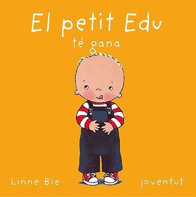 PETIT EDU TE GANA, EL | 9788426134172 | BIE,LINNE | Llibreria La Gralla | Llibreria online de Granollers