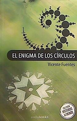 ENIGMA DE LOS CIRCULOS, EL | 9788492635665 | FUENTES, VICENTE | Llibreria La Gralla | Librería online de Granollers