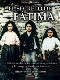 SECRETO DE FÁTIMA, EL | 9788497633970 | FERNANDEZ, JOAQUIM / ARMADA, FINA D' | Llibreria La Gralla | Llibreria online de Granollers